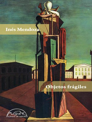 cover image of Objetos frágiles